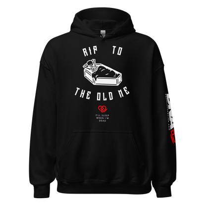 RIP To The Old Me Unisex Hoodie